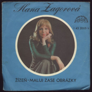 Hana Zagorová - Žízeň / Maluj zase obrázky (SP)