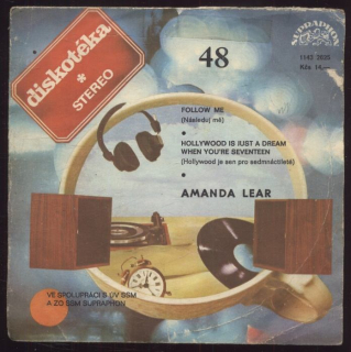 Amanda Lear - Follow Me / Hollywood Is Just A Dream When You're Seventeen (SP)