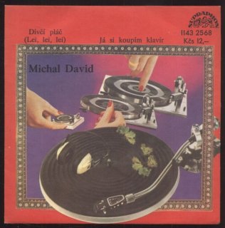 Michal David - Dívčí pláč / Já si koupím klavír (SP)