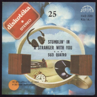 Suzi Quatro - Stumblin' In / A Stranger With You (SP)