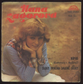 Hana Zagorová - Nápad / Sloky trochu smutné lásky (SP)