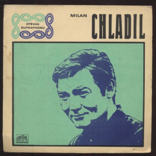 Milan Chladil - Božskej Trini / Koupím si milou (SP)