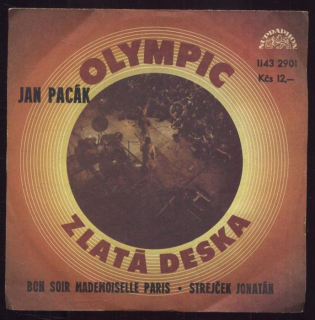 Olympic - Bon soir mademoiselle Paris / Strejček Jonatán (SP)