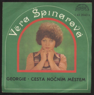 Věra Špinarová - Georgie / Cesta nočním městem (SP)