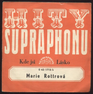 Marie Rottrová - Kde jsi / Lásko (SP)