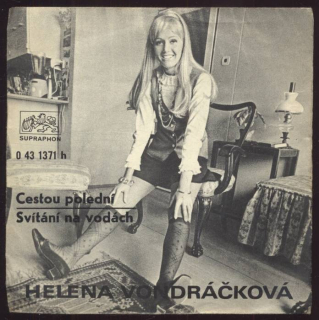 Helena Vondráčková - Cestou polední / Svítání na vodách (SP)