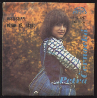 Petra Černocká - Mississippi / Vítám tě, lásko (SP)