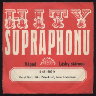 Karel Gott, Jitka Zelenková, Jana Kociánová - Nápad / Lásky stárnou (SP)