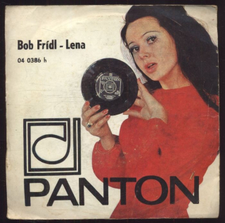 Bob Frídl - Lena / Mám ji rád (SP)