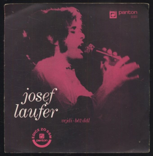 Josef Laufer - Vejdi / Běž dál (SP)