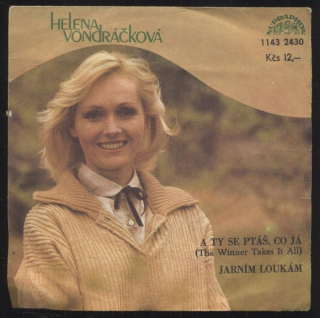 Helena Vondráčková - A ty se ptáš, co já / Jarním loukám (SP)
