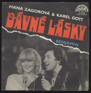 Hana Zagorová, Karel Gott - Dávné lásky / Benjamin (SP)
