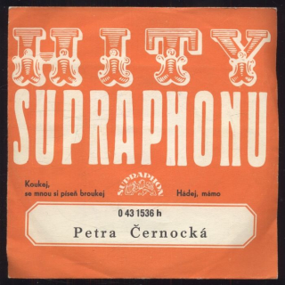 Petra Černocká - Koukej, se mnou si píseň broukej / Hádej, mámo (SP)