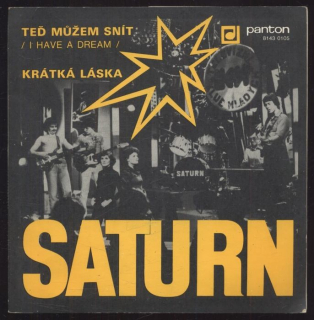 Saturn - Teď můžem snít / Krátká láska (SP)