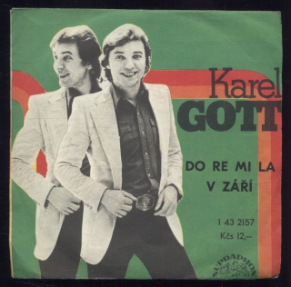 Karel Gott - Do re mi la / V září (SP)