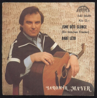 Jaromír Mayer - Jsme děti slunce / Babí léto (SP)