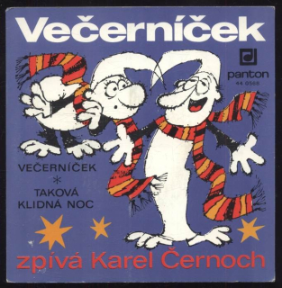 Karel Černoch - Večerníček / Taková klidná noc (SP)