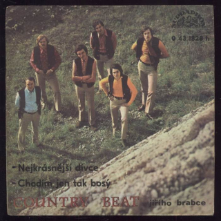 Country Beat Jiřího Brabce - Nejkrásnější dívce / Chodím jen tak bosý (SP)