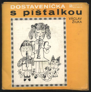 Václav Žilka - Dostaveníčka s píšťalkou (SP)