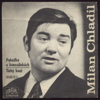 Yvetta Simonová a Milan Chladil - Pohádka o konvalinkách / Josef Zima - Tichý kout