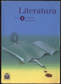 Soukal, Josef a kol. - Literatura pro 1. ročník gymnázií