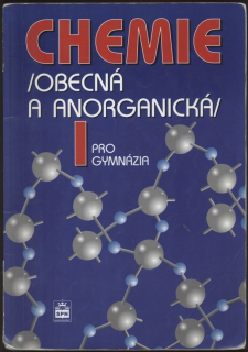 Flemr, Vratislav; Dušek, Bohuslav - Chemie 1 (obecná a anorganická) pro gymnázia
