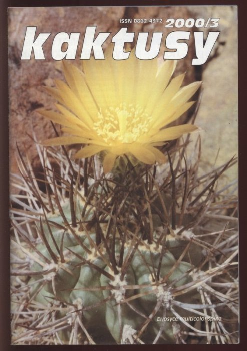 Kaktusy 2000 (čísla 1 až 3, chybí číslo 4  plus  speciály 1 a 2)