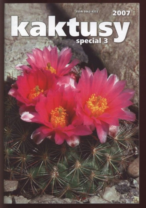 Kaktusy 2007 (čísla 1 až 4  plus  speciály 1 až 3)
