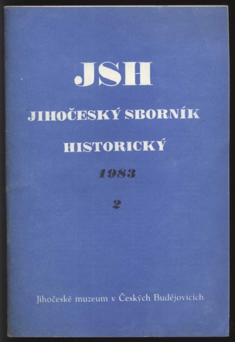 Jihočeský sborník historický 1983 (čísla 1 až 4) ročník 52