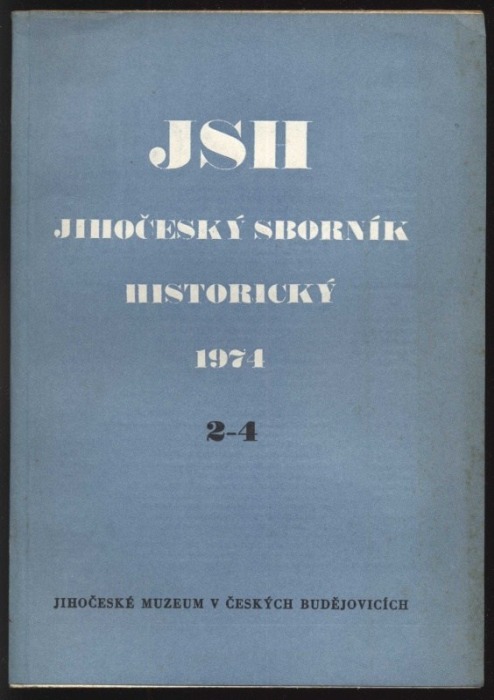 Jihočeský sborník historický 1974 (čísla 1 až 4) ročník 43
