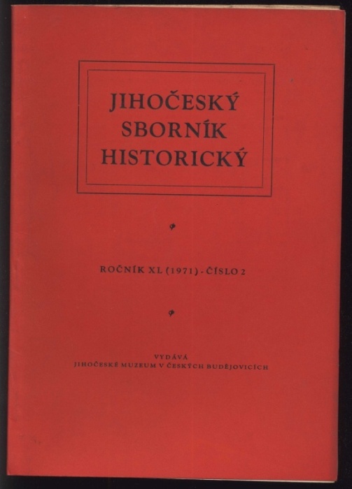 Jihočeský sborník historický 1971 (čísla 1 až 4) ročník 40