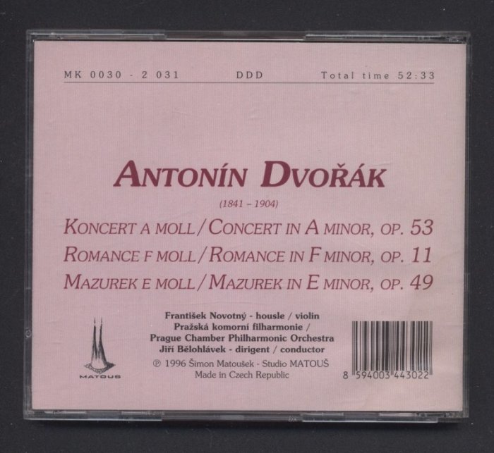 Antonín Dvořák, František Novotný, Prague Chamber Philharmonic Orchestra, Jiří Bělohlávek - Concert A minor, Romance F minor, Mazurek E minor (CD)