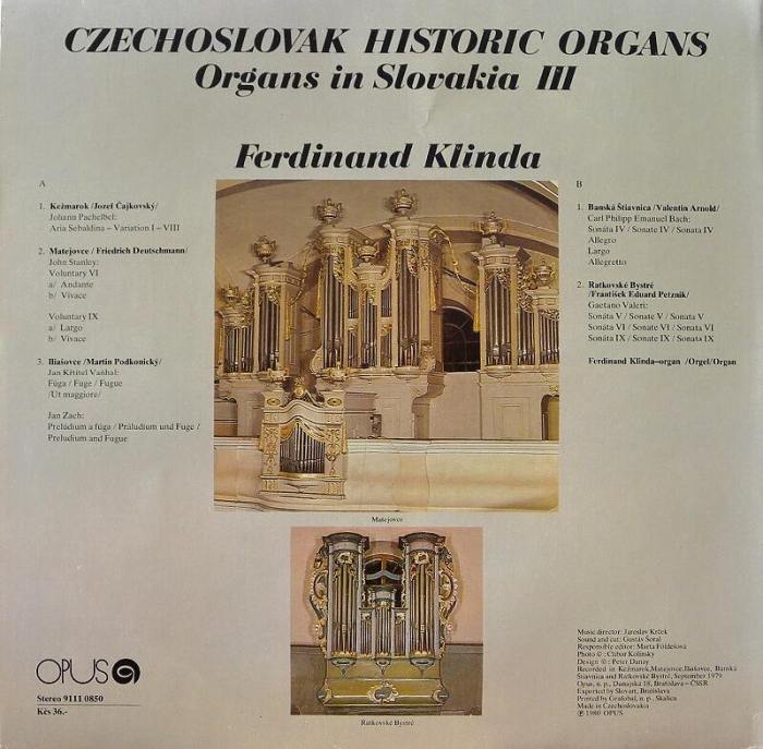 Ferdinand Klinda - Czechoslovak Historic Organs (Organs in Slovakia III)