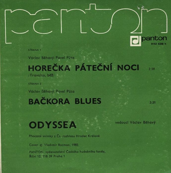 Odyssea - Horečka páteční noci / Bačkora blues