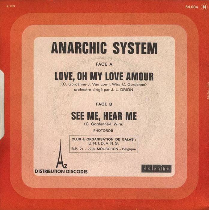 Anarchic System - Love, Oh My Love Amour / See Me, Hear Me