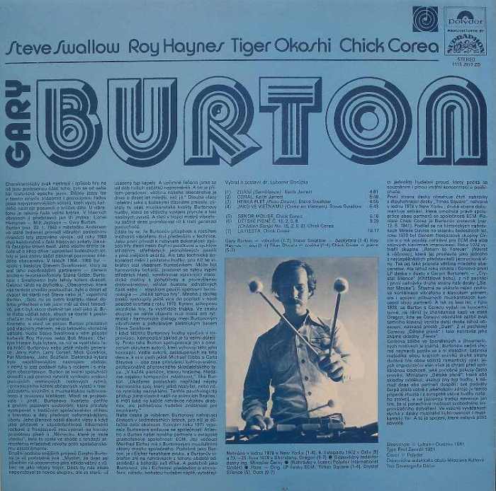 Gary Burton (Steve Swallow, Roy Haynes, Tiger Okoshi, Chick Corea)