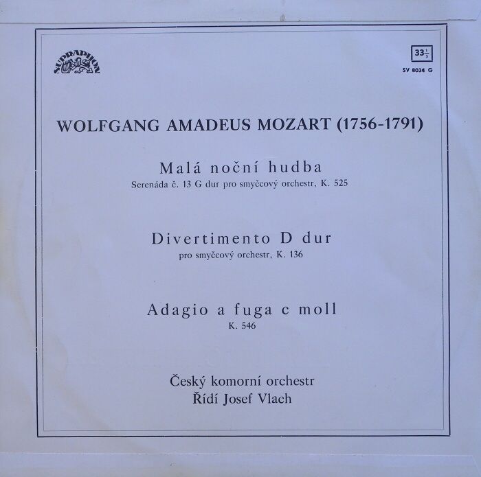 Wolfgang Amadeus Mozart - Malá noční hudba / Divertimento D dur / Adagio a Fuga c moll
