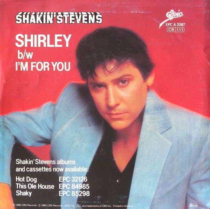 Shakin' Stevens - Shirley / I'm For You