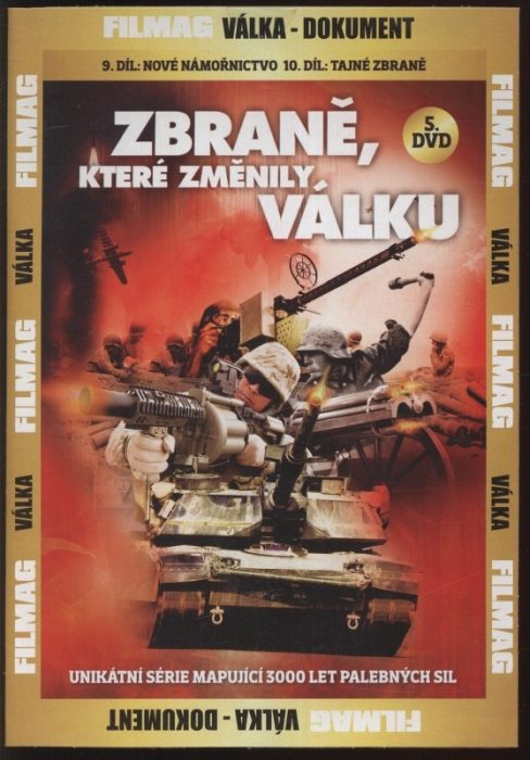 Zbraně, které změnily, válku. Unikátní série mapující 3000 let palebných sil (1. až 10. díl, komplet) (5 DVD)