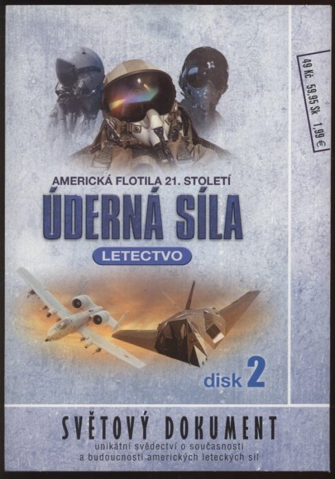 Úderná síla. Letectvo. - Americká flotila 21. století - 1. až 10. díl (5 DVD)