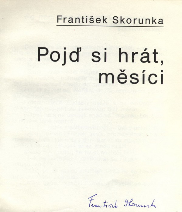 Skorunka, František - Pojď si hrát měsíci