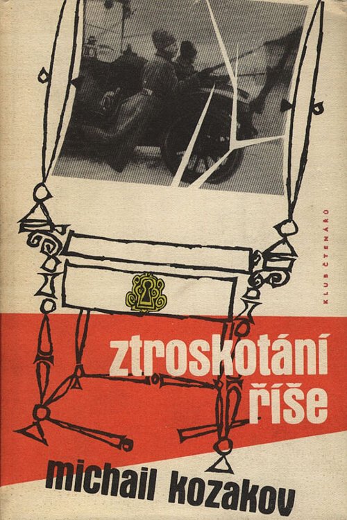 Kozakov, Michail - Ztroskotání říše 1-2