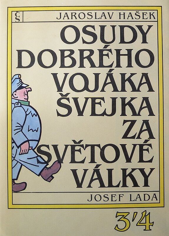 Hašek, Jaroslav - Osudy dobrého vojáka Švejka za světové války 1-4 (dva svazky)