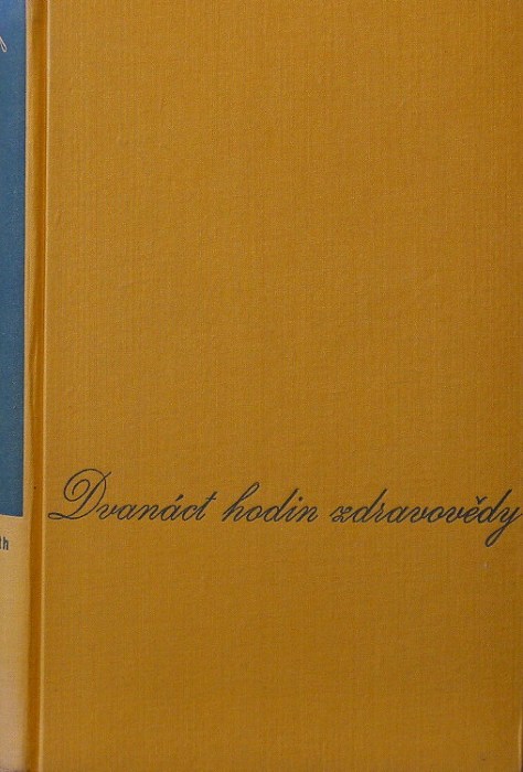 Meredith, F. L. - 12 hodin zdravovědy