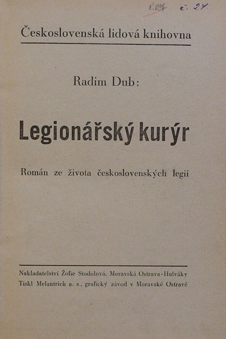 Dub, Radim - Legionářský kurýr (Čs legie)