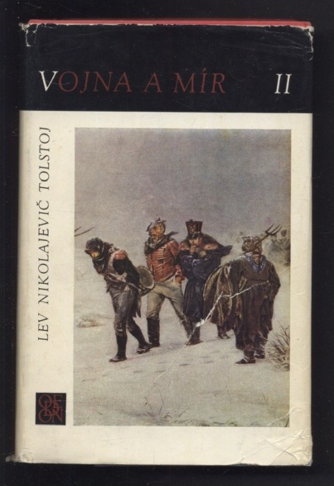Tolstoj, Lev Nikolajevič - Vojna a mír I-II