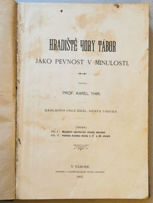 Thir, Karel - Hradiště hory Tábor jako pevnost v minulosti