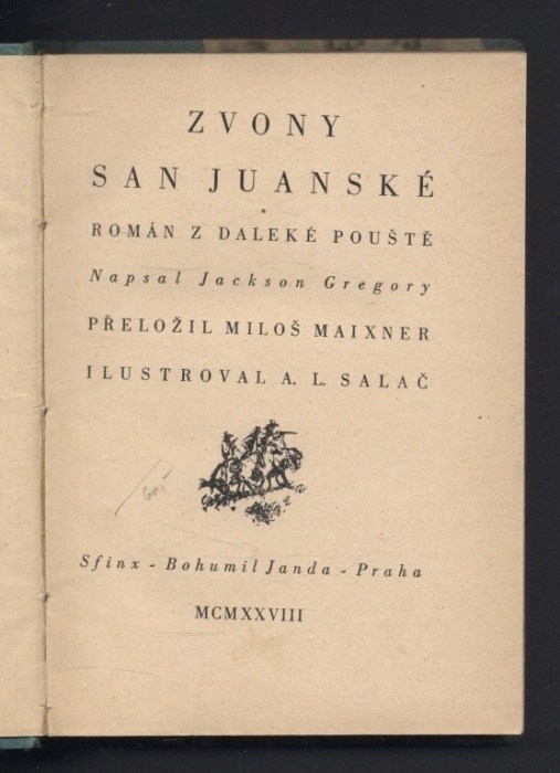 Gregory, Jackson - Zvony San Juanské