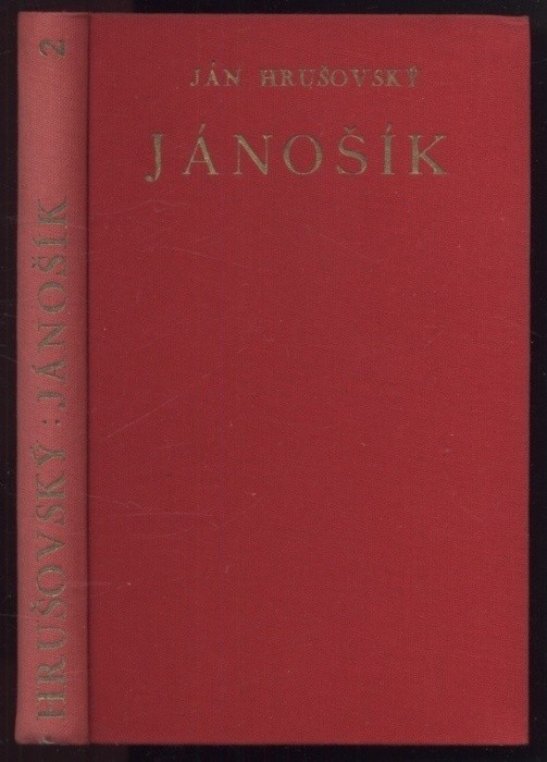 Hrušovský, Ján - Jánošík (ve slovenštině, 4 svazky)