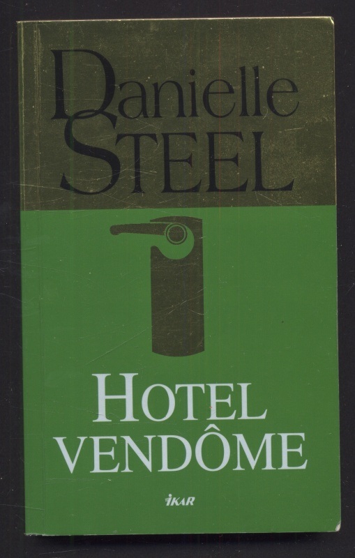 Steel, Danielle - Narozeniny; Přátelé navždy; Milovat znovu; Zrada; Hotel Vendôme (5 svazků v boxu)